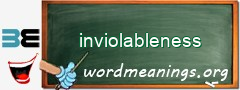 WordMeaning blackboard for inviolableness